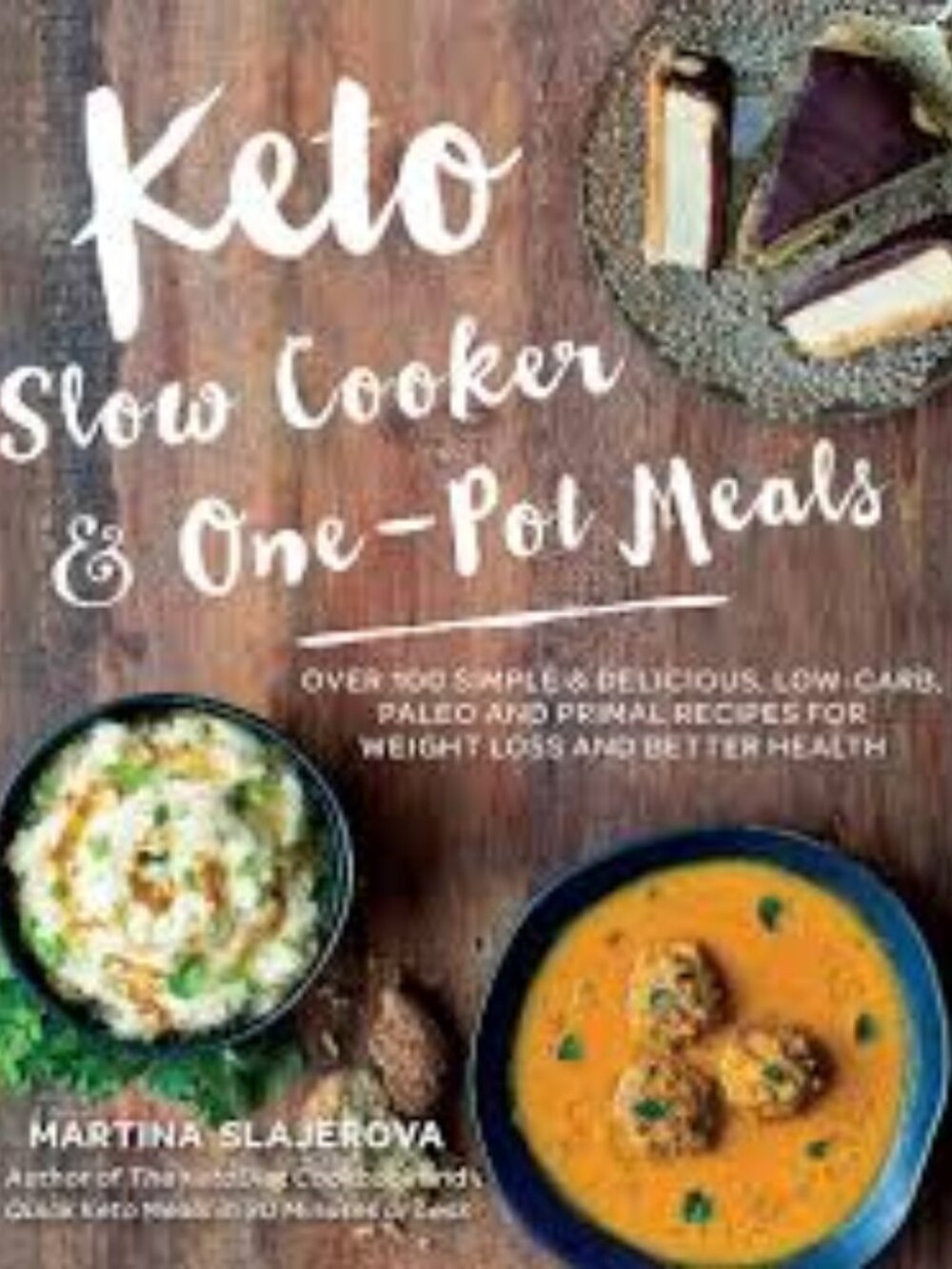 Keto Slow Cooker & One-Pot Meals Paperback Cookbook
